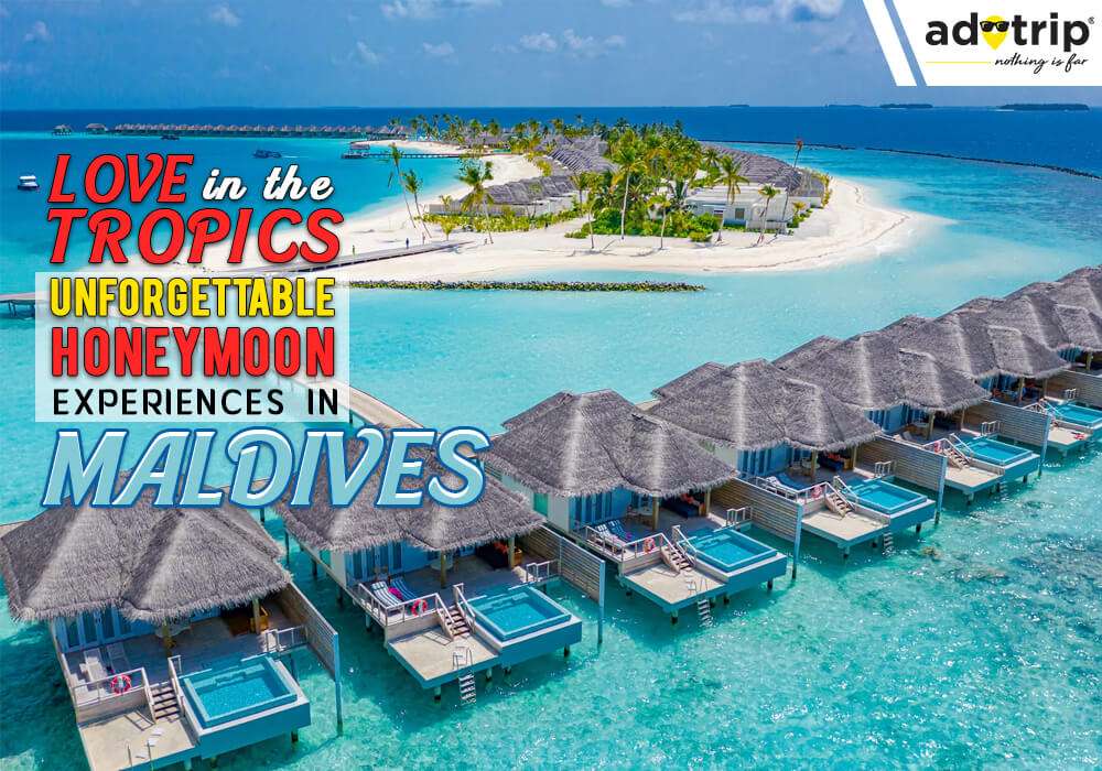 Honeymoon Places in Maldives